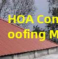 HOA Compliant Roofing Material Color and Installation Rules For Regulated Areas